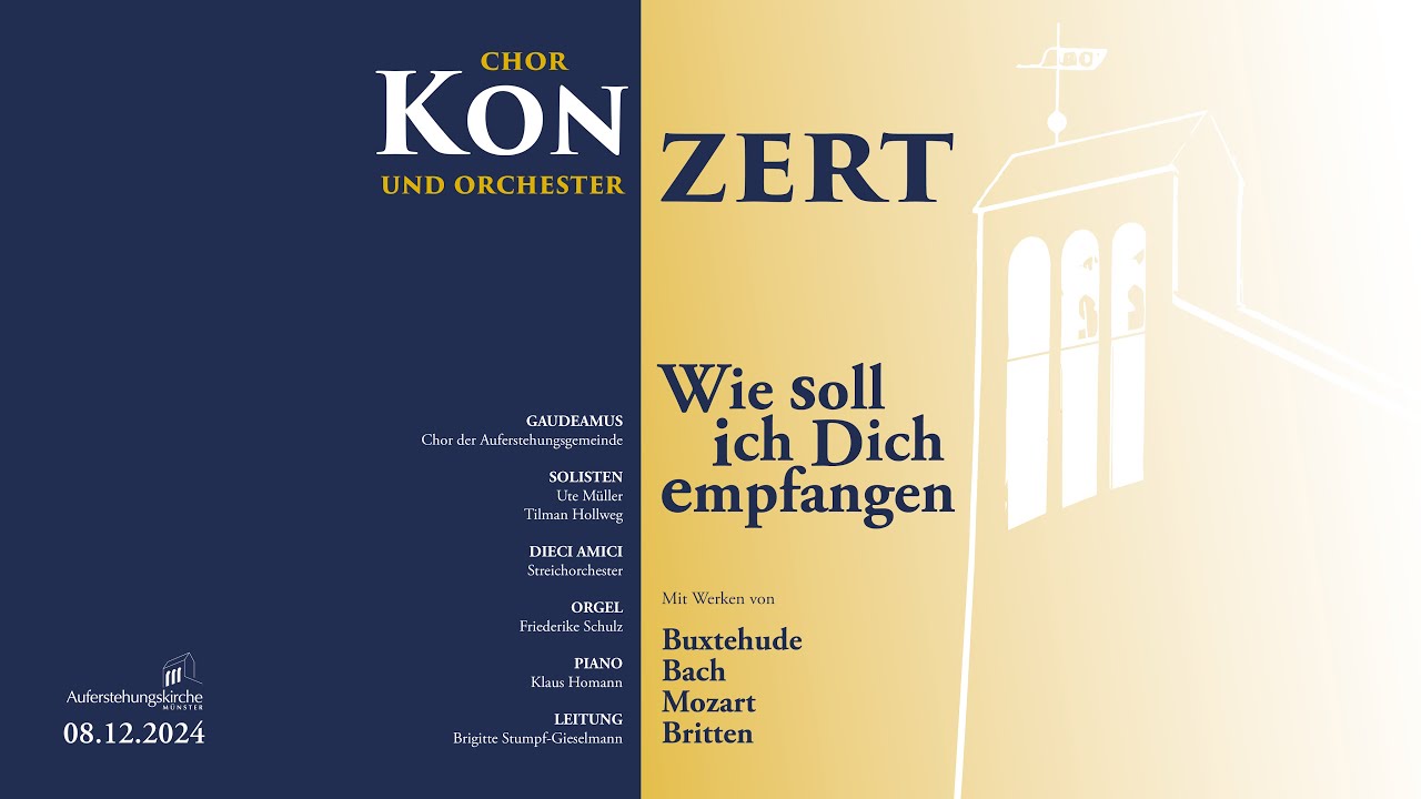 Adventskonzert 2024 - Wie soll ich Dich empfangen