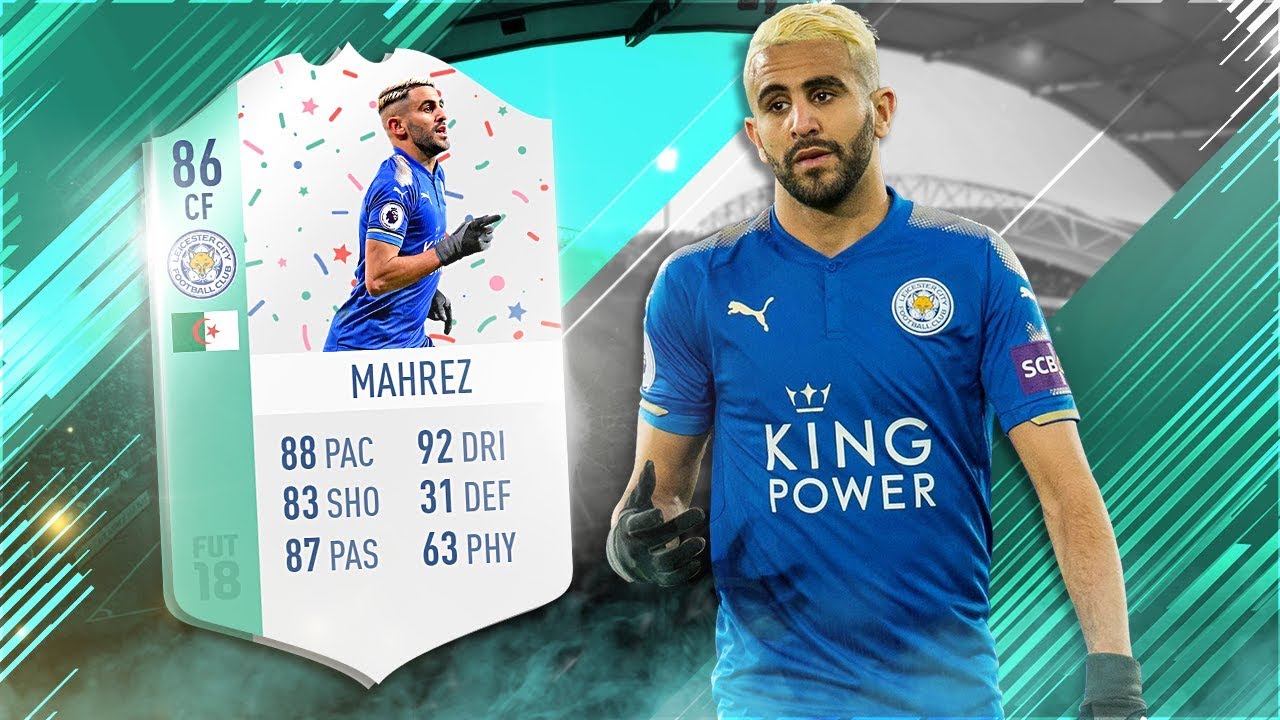 FIFA 18 FUT Birthday Mahrez Review 🎉🎂 86 FUT Birthday Riyad Mahrez Player Review
