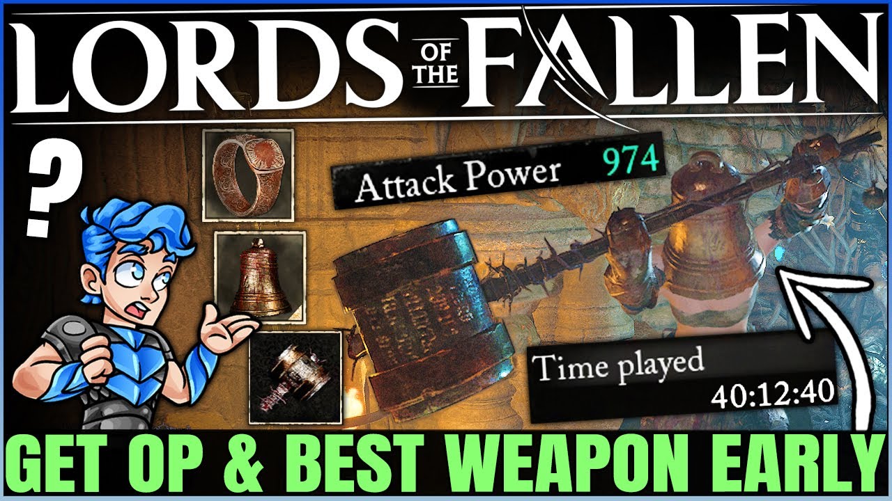 Lords of the Fallen - How to Get the BEST Weapon in Game EARLY - Get POWERFUL Fast & OP Build Guide!