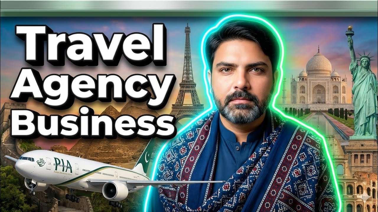 Travel Agency Business in Pakistan
