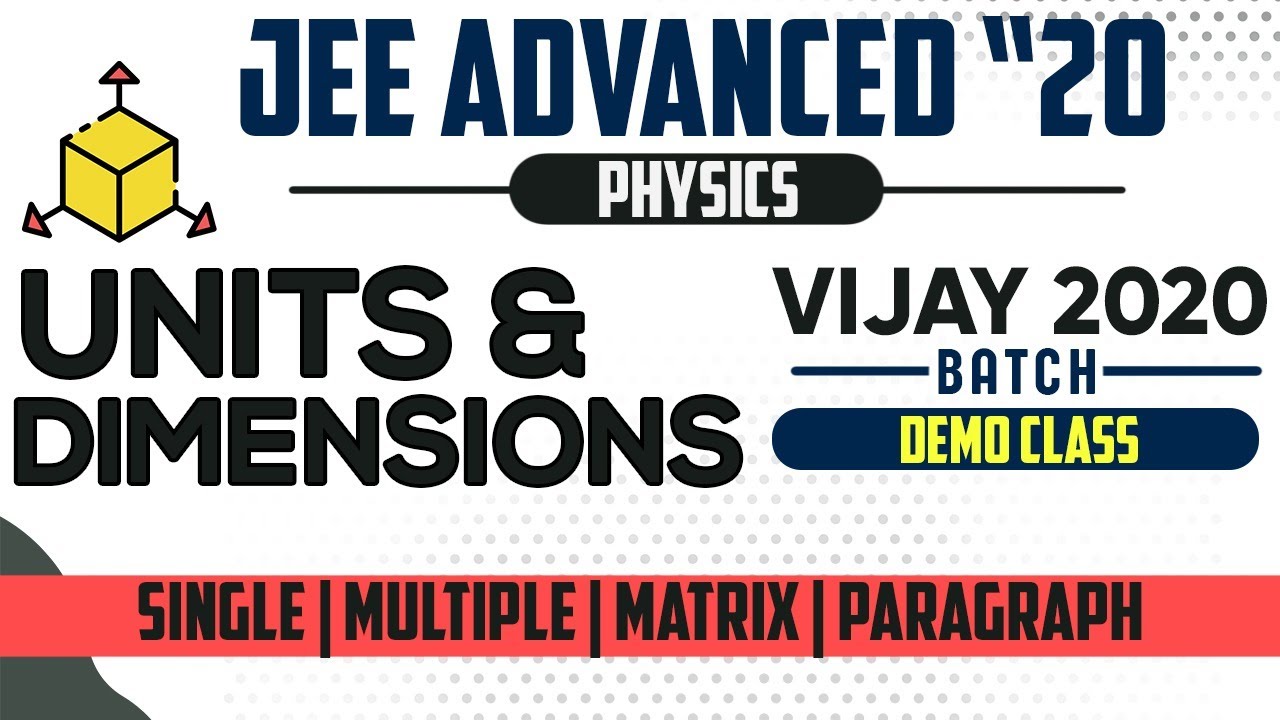 🔥 JEE Advanced | Physics | Lecture -1 | Vijay Batch | #jeeadvanced2020 | Rankers-JEE