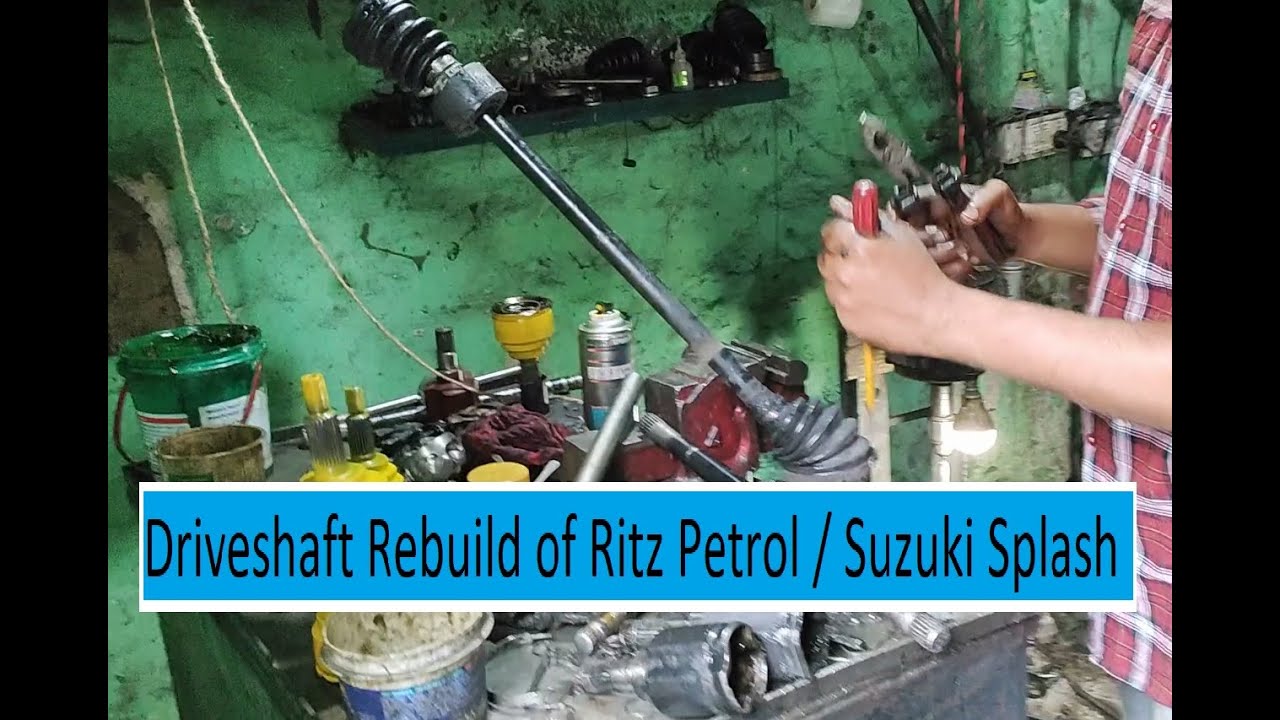 Step-by-Step Driveshaft Rebuild Tutorial for Ritz Petrol | Professional Guide / Suzuki Splash