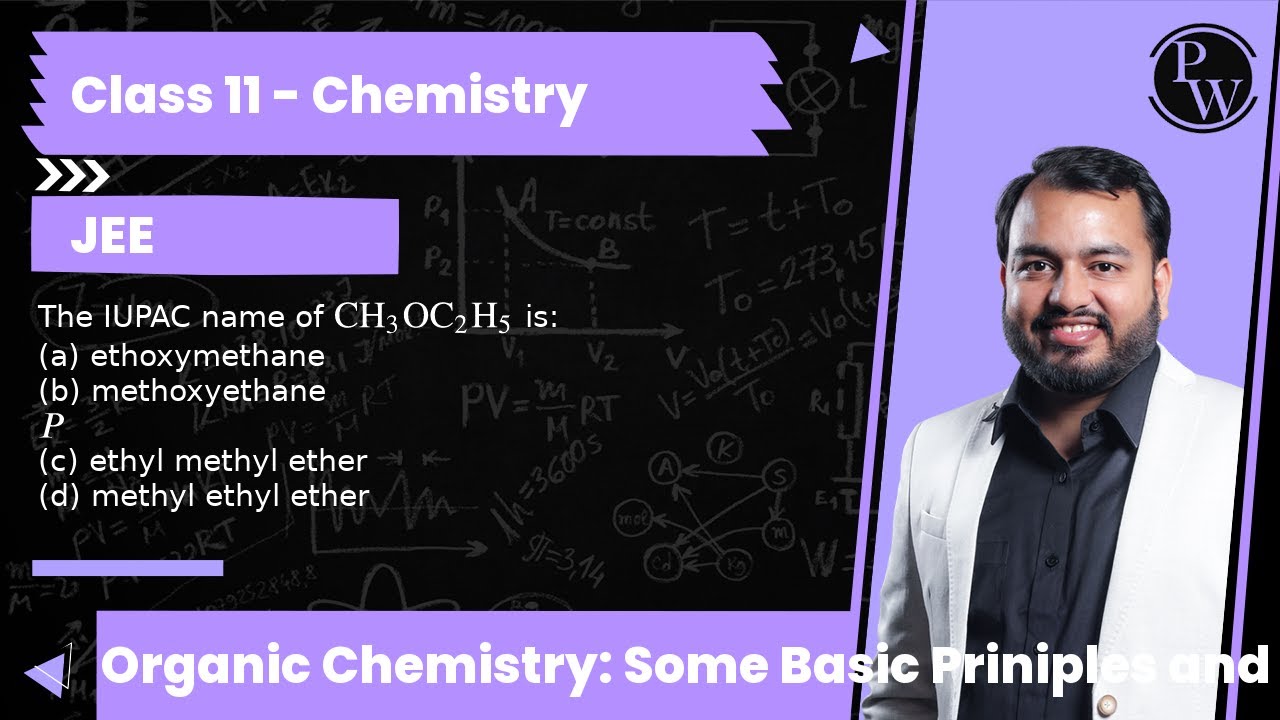 The IUPAC name of CH_3OC_2H_5 is: (a) ethoxymethane (b) methoxyethane(c) ethyl methyl ether (d) m...