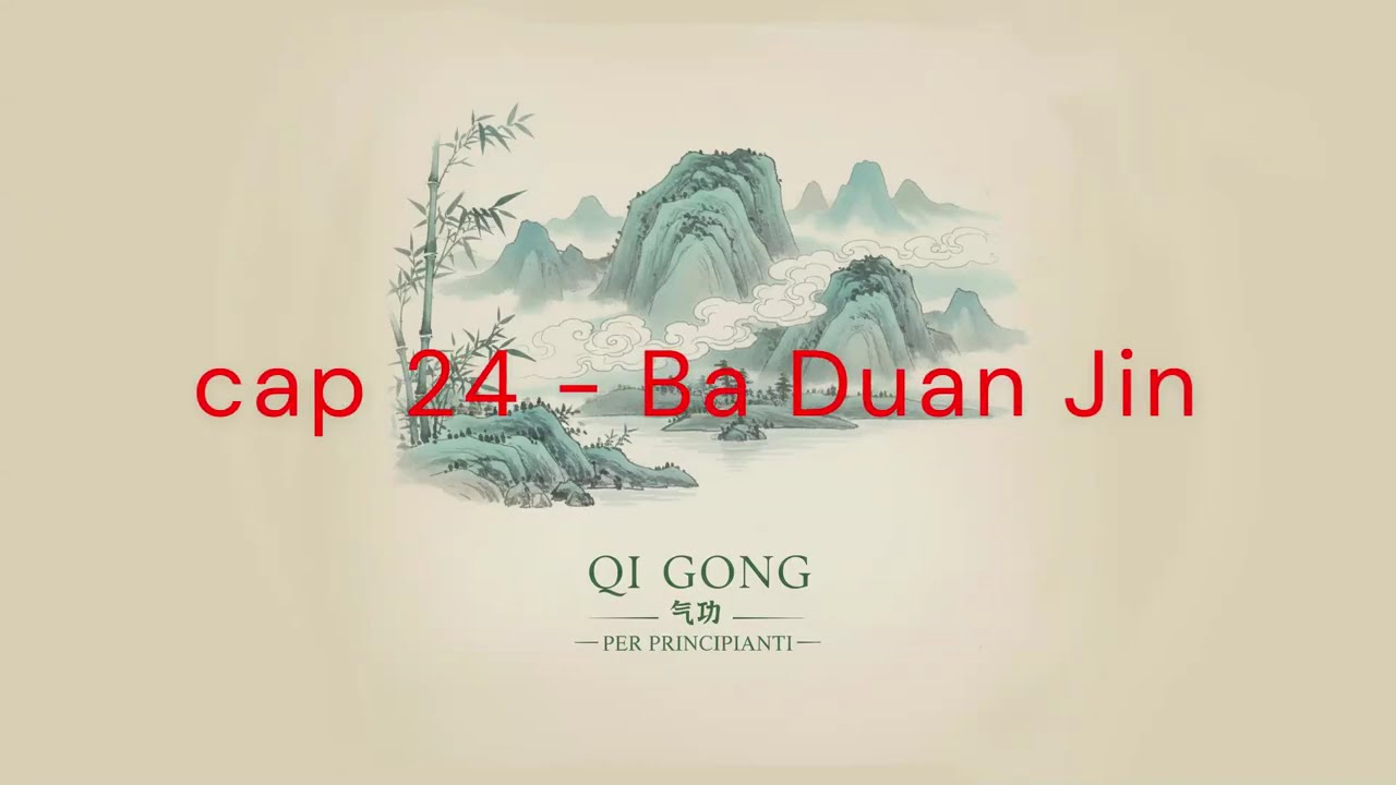 cap 24  - Ba Duan Jin - Esercizio 2