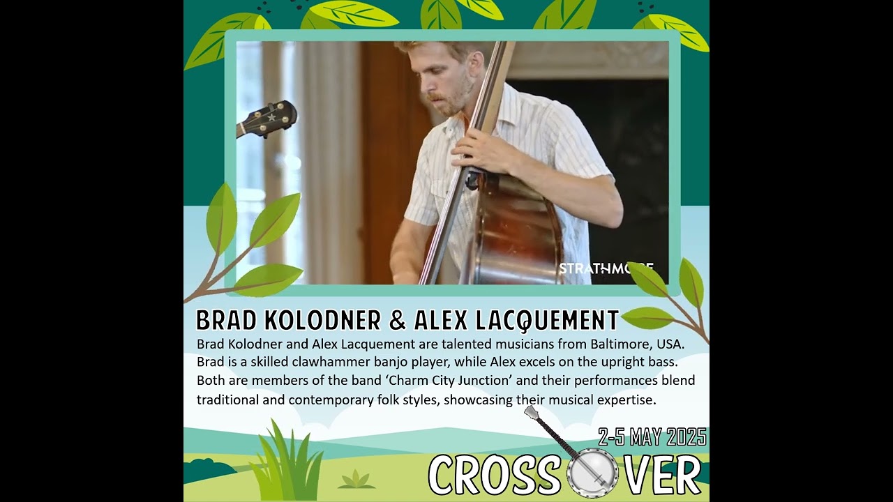 🪕 Crossover Festival 2025 Artist Spotlight: Brad Kolodner & Alex Lacquement 🎻