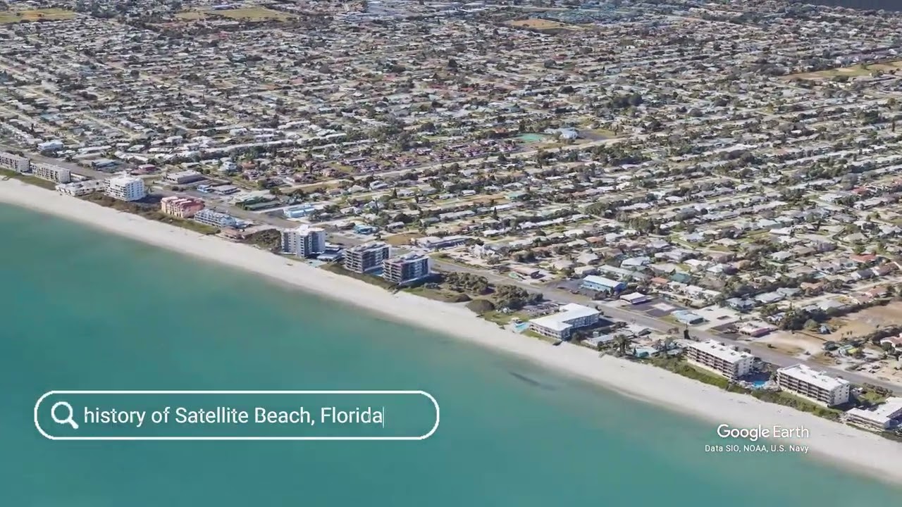 The history of Satellite Beach, Florida