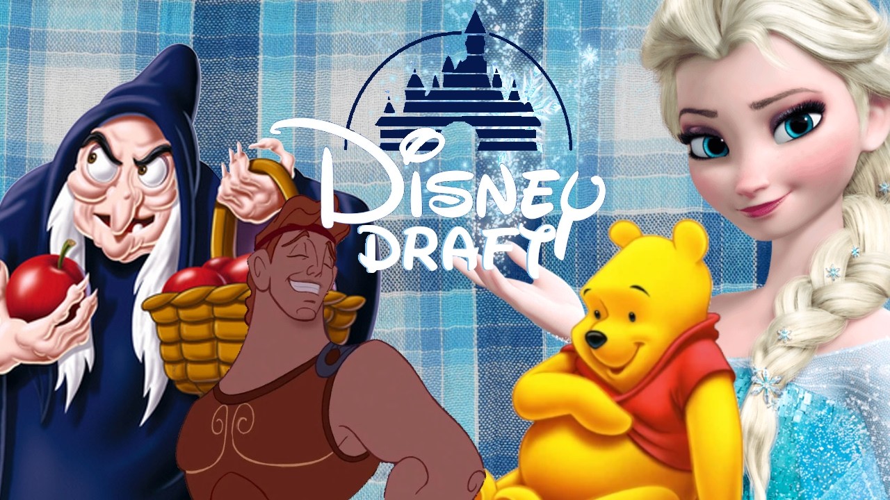 Drafting the Best Disney Characters