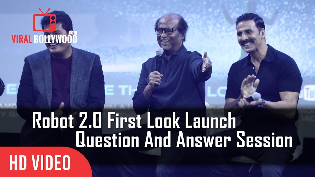 Robot 2.0 First Look Launch | Question And Answer Session  | Rajinikanth, Akshay Kumar, Shankar