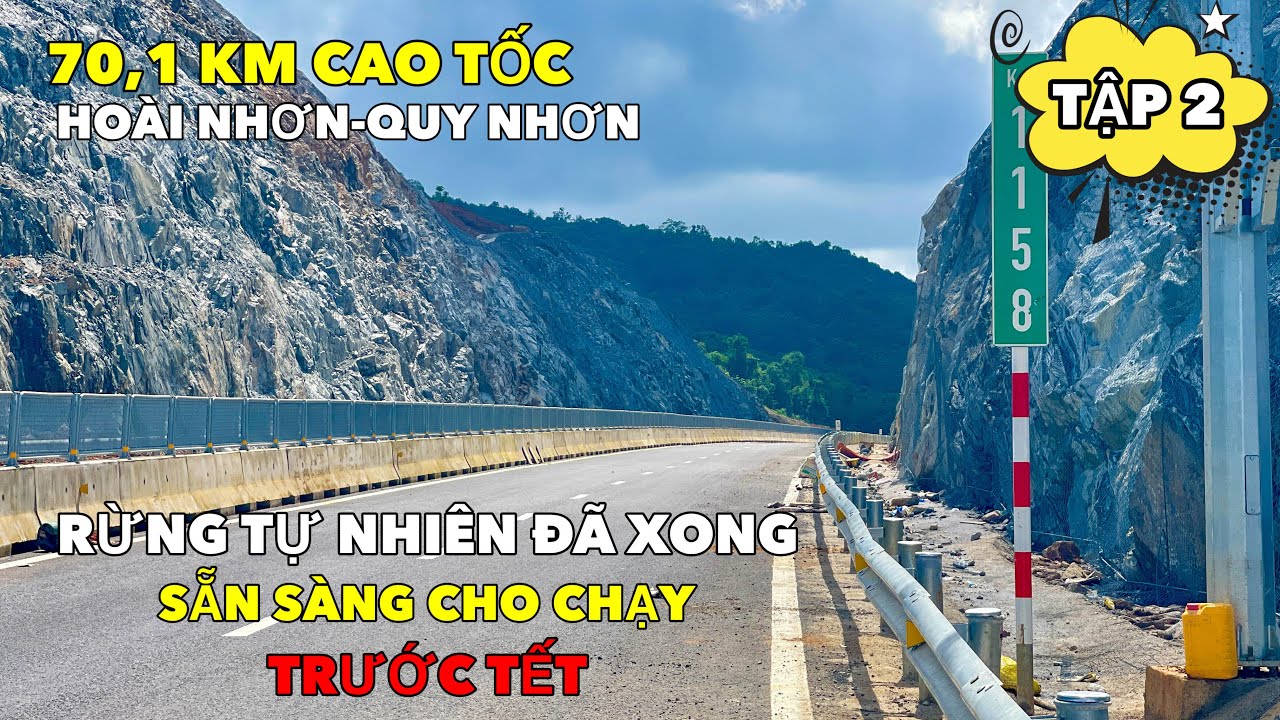 70,1 KM CAO TỐC HOÀI NHƠN-QUY NHƠN TRƯỚC NGÀY KHAI THÁC (DỰ KIẾN 23 TẾT) | TẬP 2