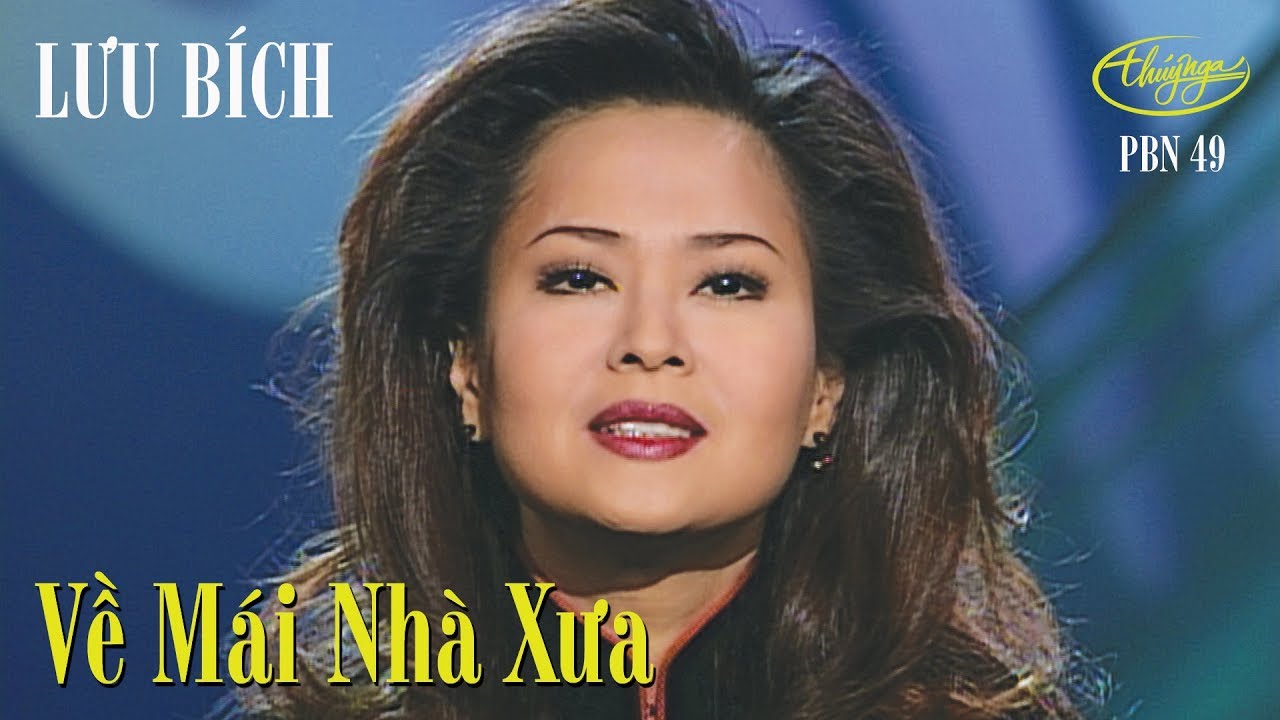 PBN 49 | Lưu Bích - Về Mái Nhà Xưa
