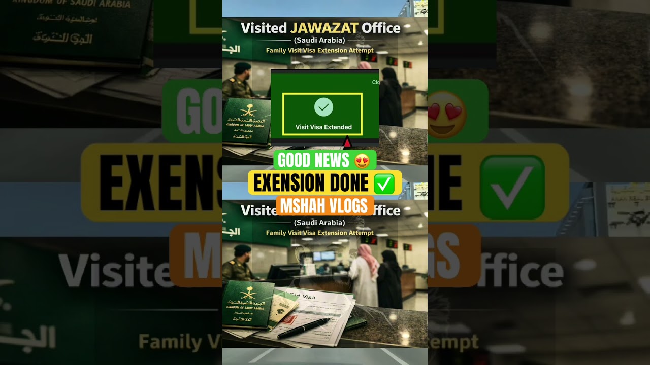 Extension Allowed 😍 Jawazat Office | Single Entry Family Visit Visa Saudi Arabia 🇸🇦