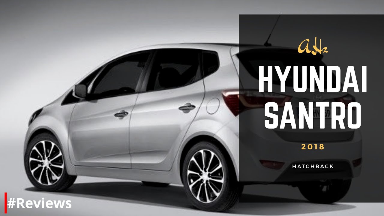 #Hyundai #Santro #HATCHBACK AH2 - #Review