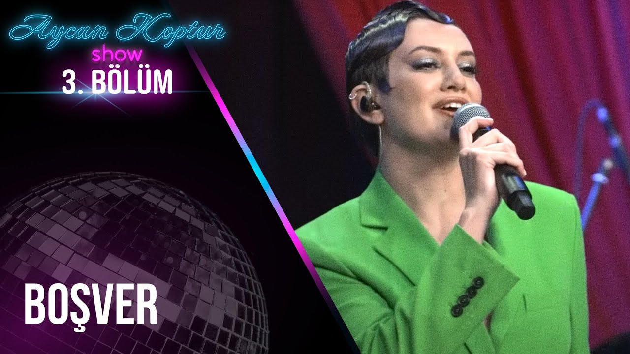 Aycan Koptur - Boşver (Burak Kut) | Aycan Koptur Show 3. B&ouml;l&uuml;m