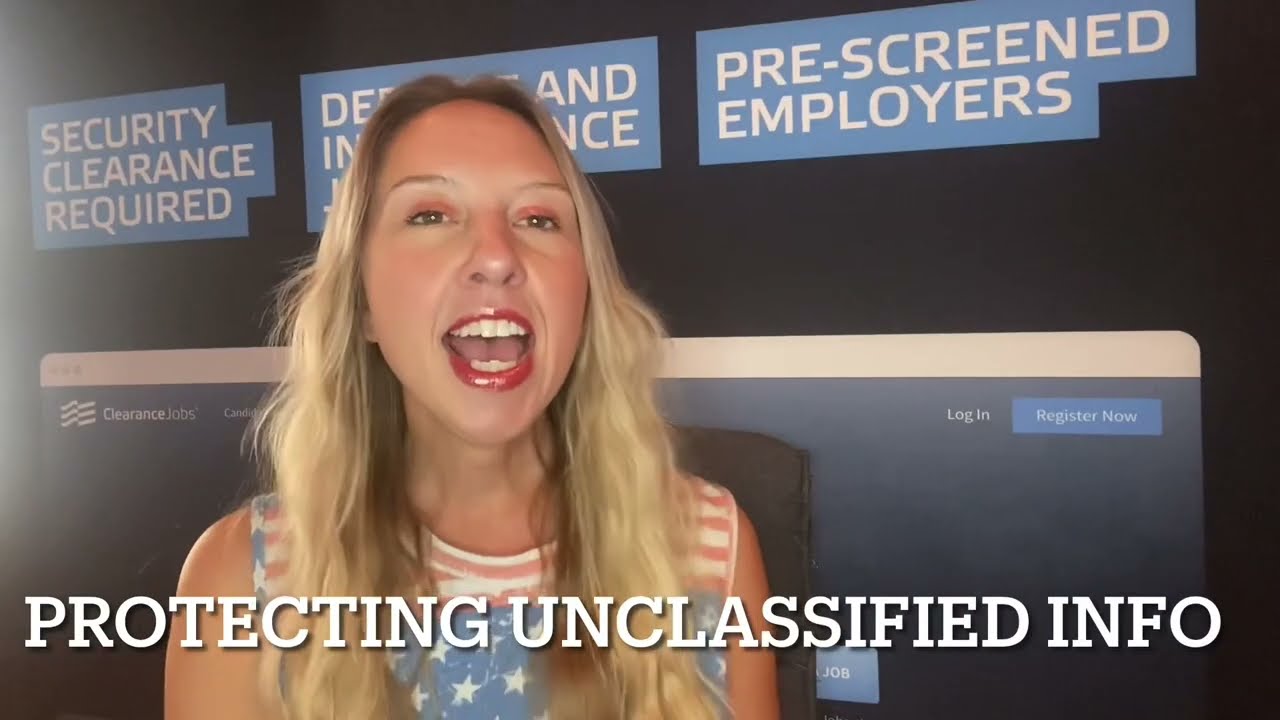 Protecting Unclassified Information