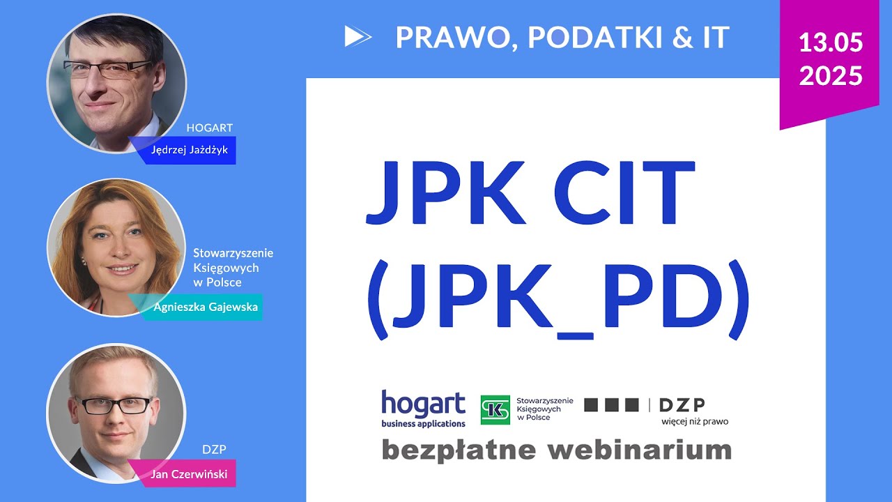 2025.05.13  JPK CIT(JPK_PD) – zagadnienia prawne i informatyczne