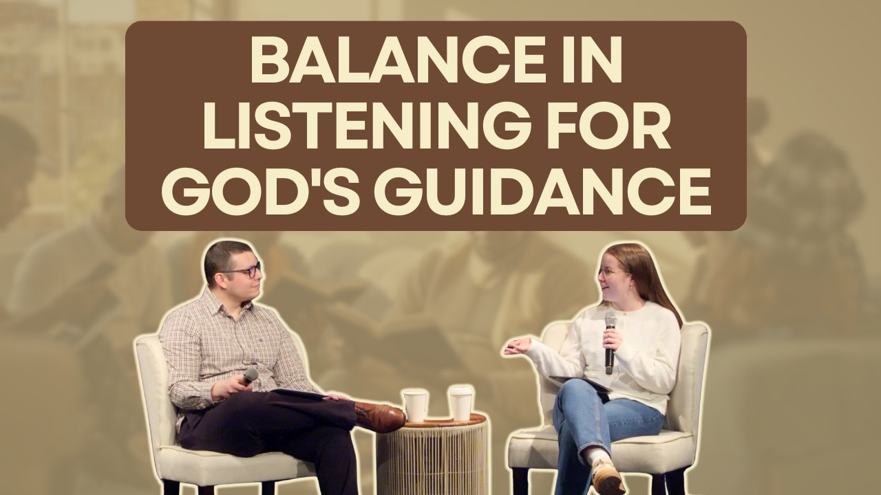 Balance in Listening for God's Guidance