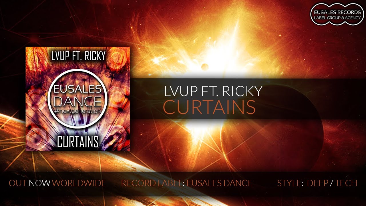 LVUP ft. Ricky - Curtains [Original Mix]