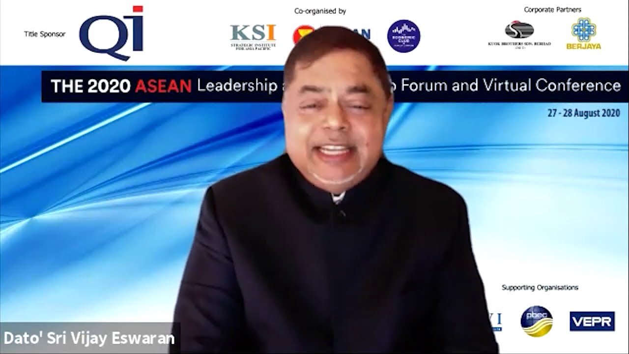 Vijay Eswaran Special Address | ASEAN LEADERSHIP AND PARTNERSHIP FORUM VIRTUAL CONFERENCE