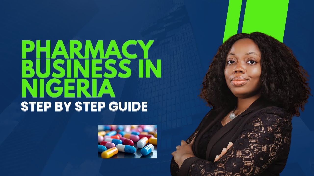 How to set up a Pharmaceutical Company in Nigeria