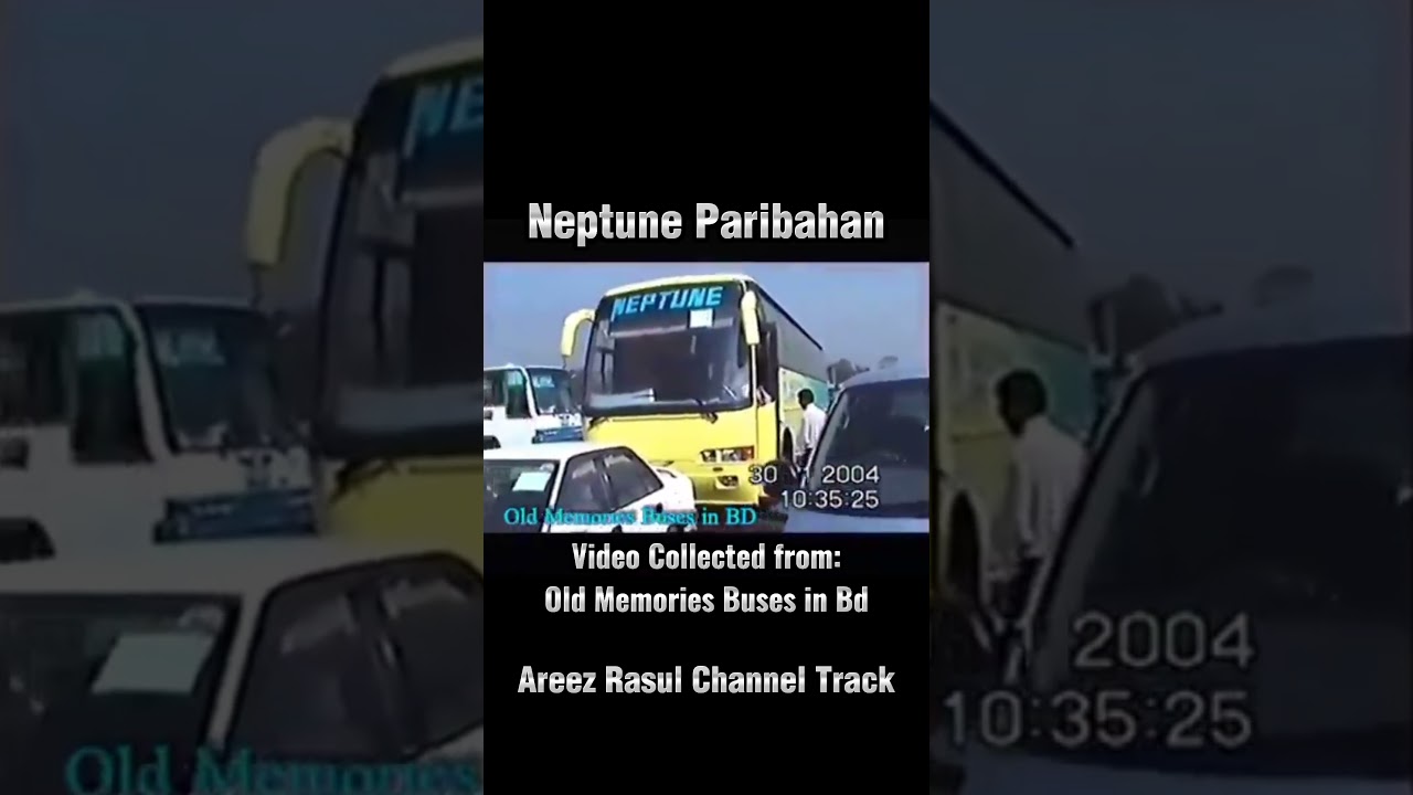 Legendary Neptune Volvo B7R Bus 😃❤️ #shorts#buslover#bdbuslover#bdbus#trend