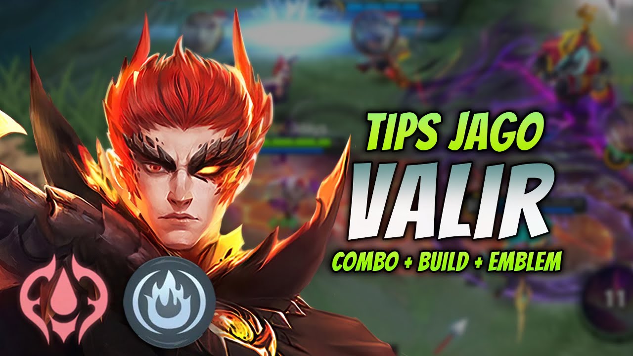 CARA MAIN VALIR BUFF UNLIMITED SKILL 1 ! BUILD & EMBLEM VALIR TERSAKIT 2023 ! | VALIR GAMEPLAY