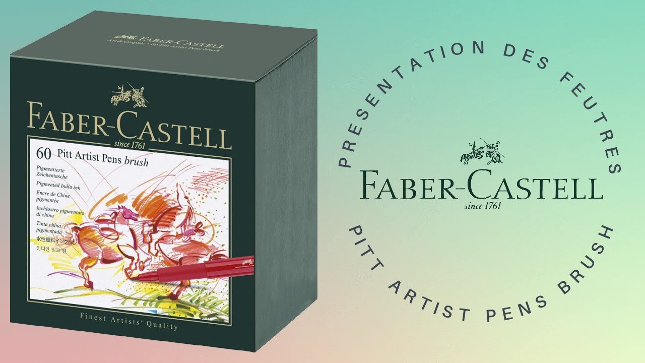 PRESENTATION DES FEUTRES FABER CASTELL PITT ARTIST PEN BRUSH