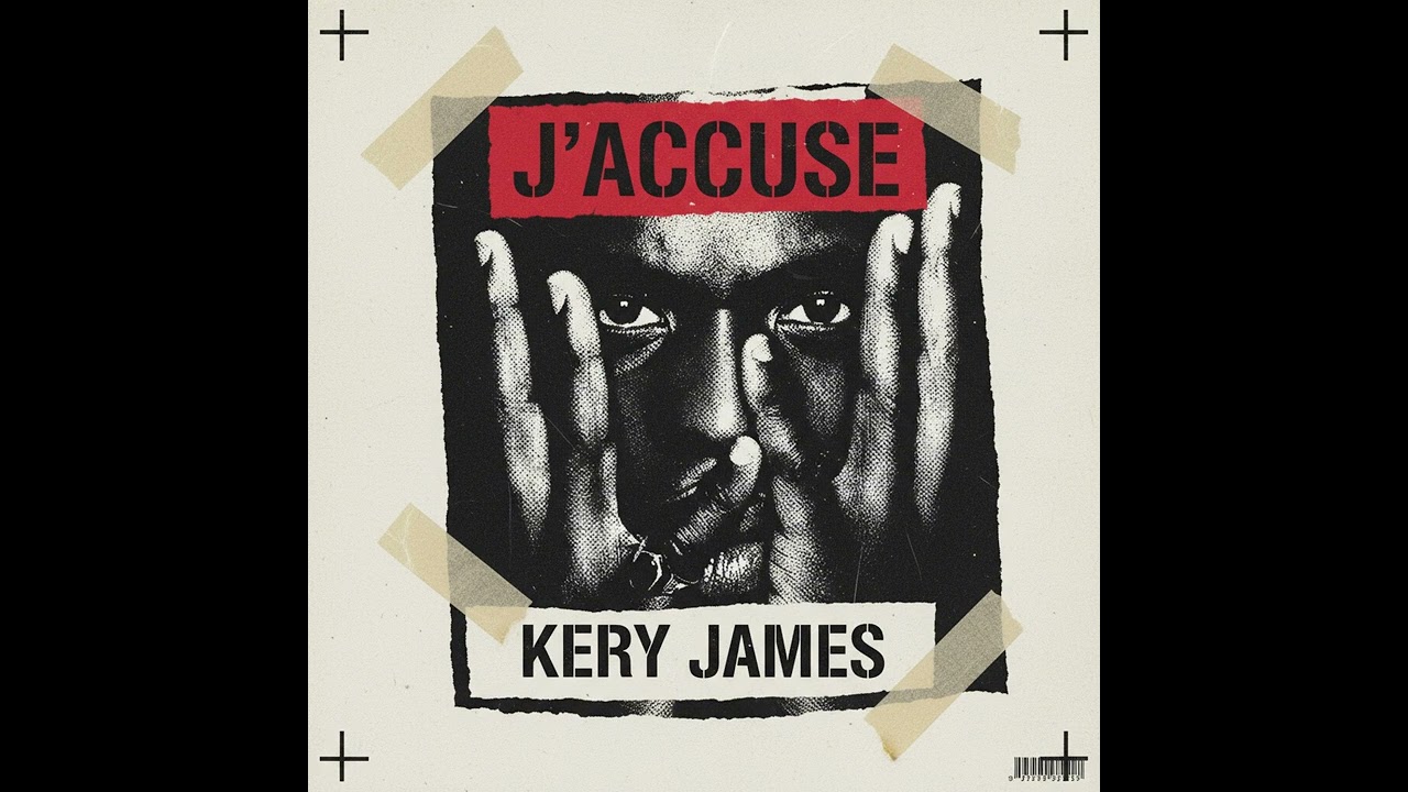 J’Accuse | Le Jugement – Kery James 2025