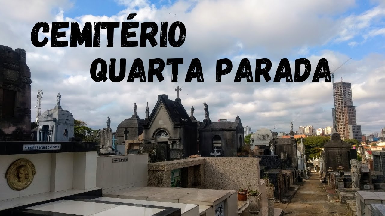 Cemitério  Quarta Parada de São Paulo