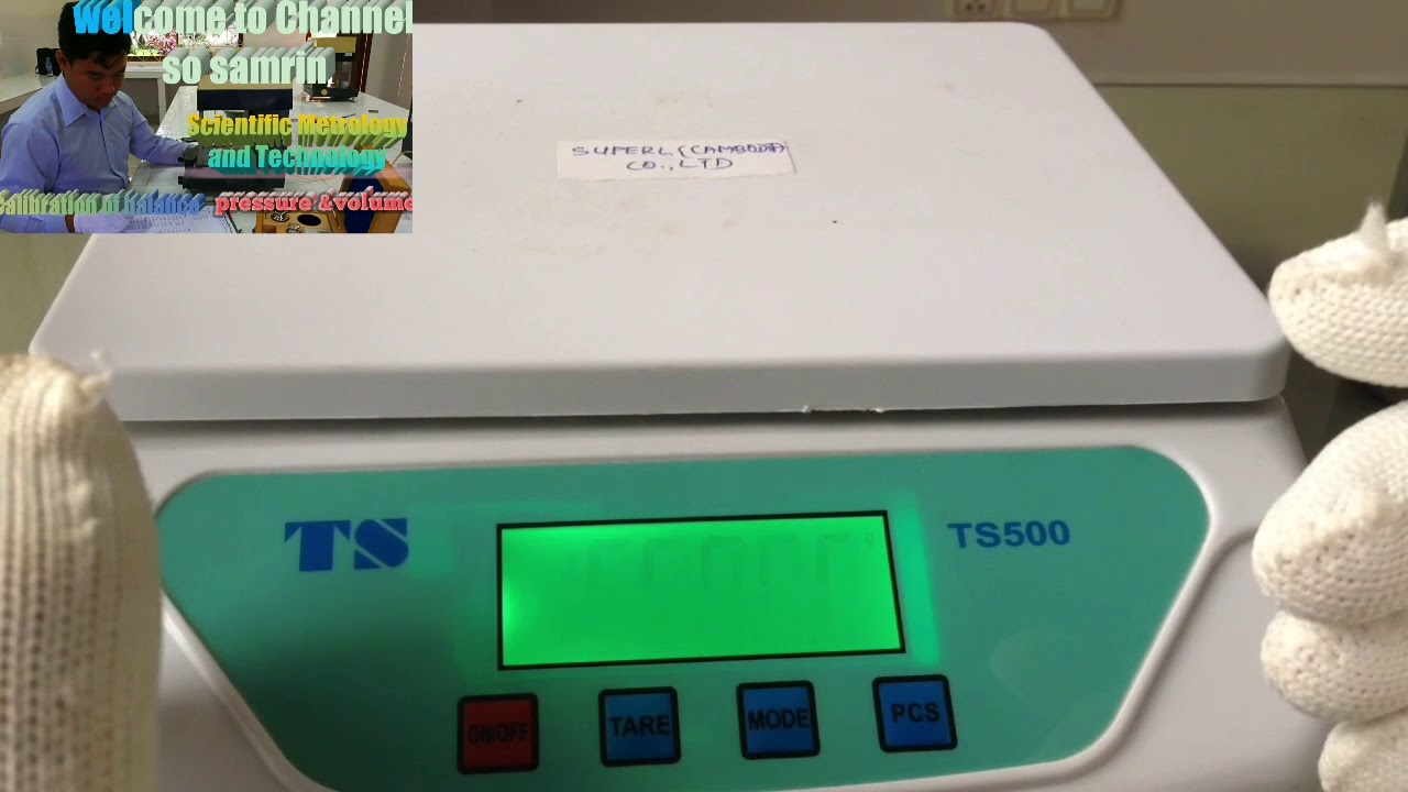 Calibration of Electronic balance, Model TS500#sosamrin