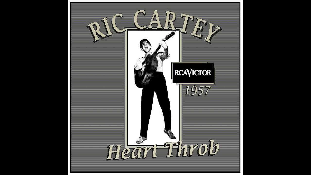 Ric Cartey - Heart Throb 1957