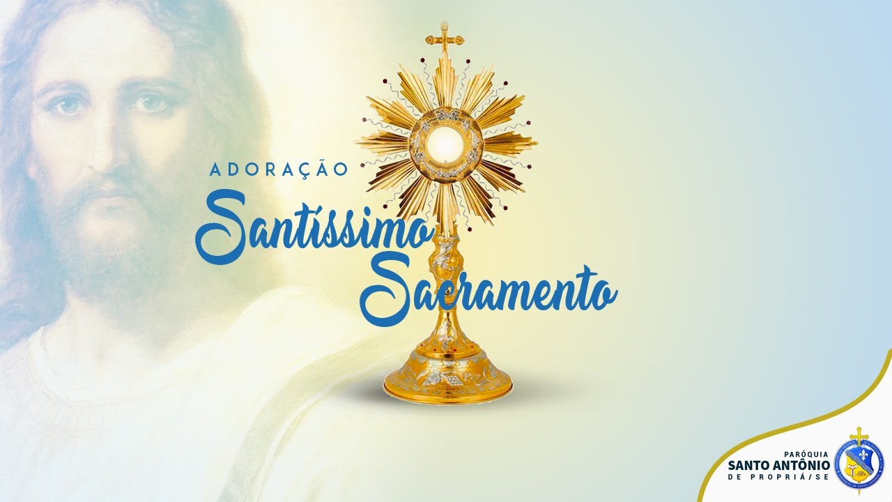 Adoração ao Santíssimo Sacramento | 19/02/26