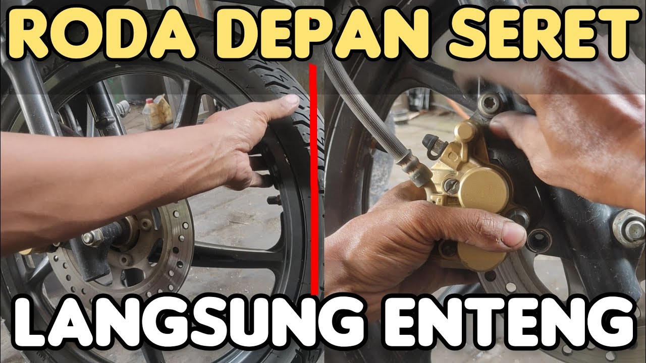 Cara mengatasi roda depan/rem cakram seret, macet..