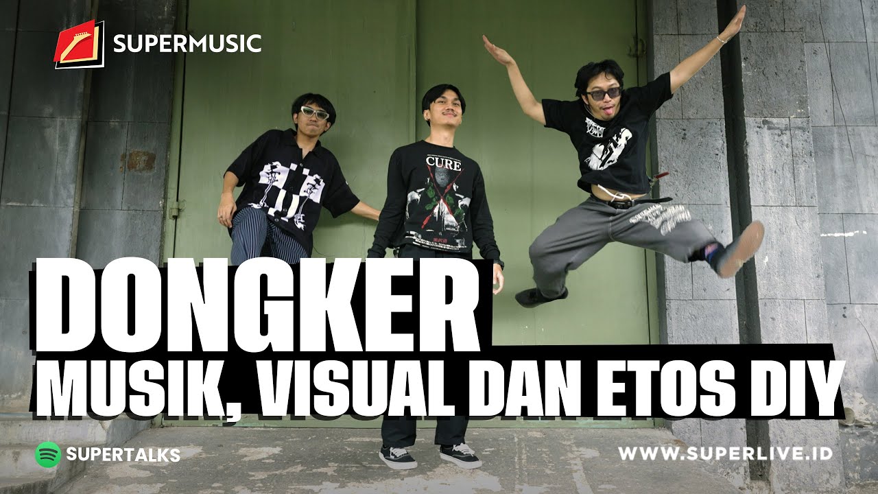 SUPERMUSIC – DONGKER 