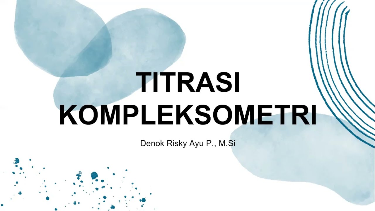 Titrasi Kompleksometri