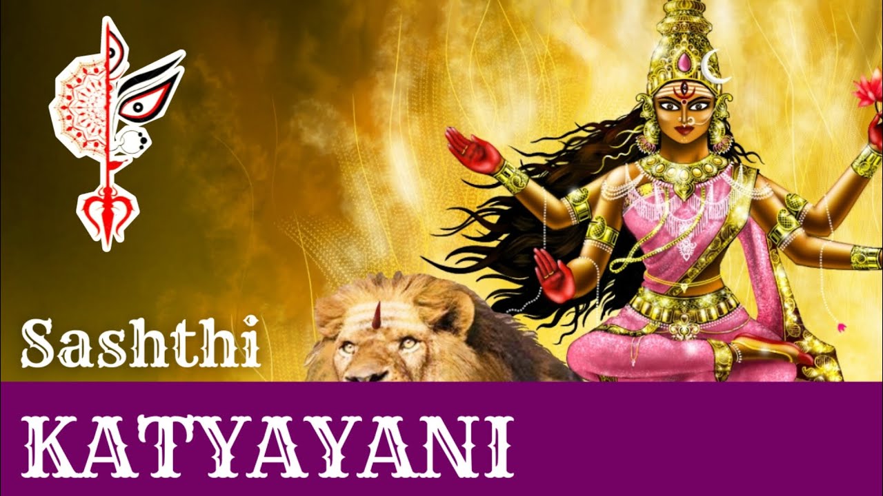 Katyayani &ndash; The Daughter of Katyayana