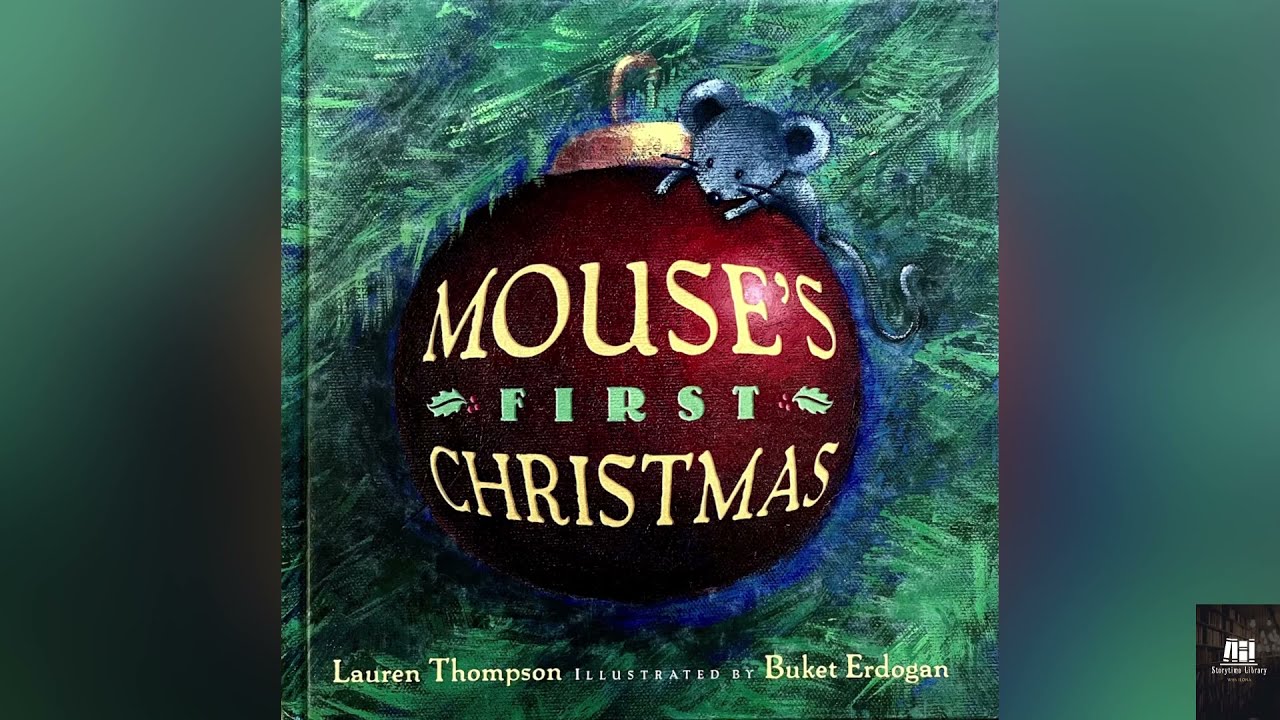 Mouse’s First Christmas by Lauren Thompson ( Read Aloud Books for Children ) Storytime by Ilona