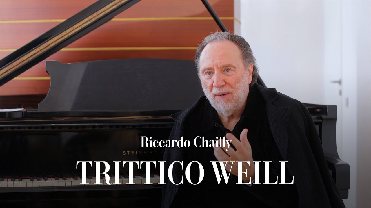 Trittico Weill - Intervista con / Interview with Riccardo Chailly (Teatro alla Scala)