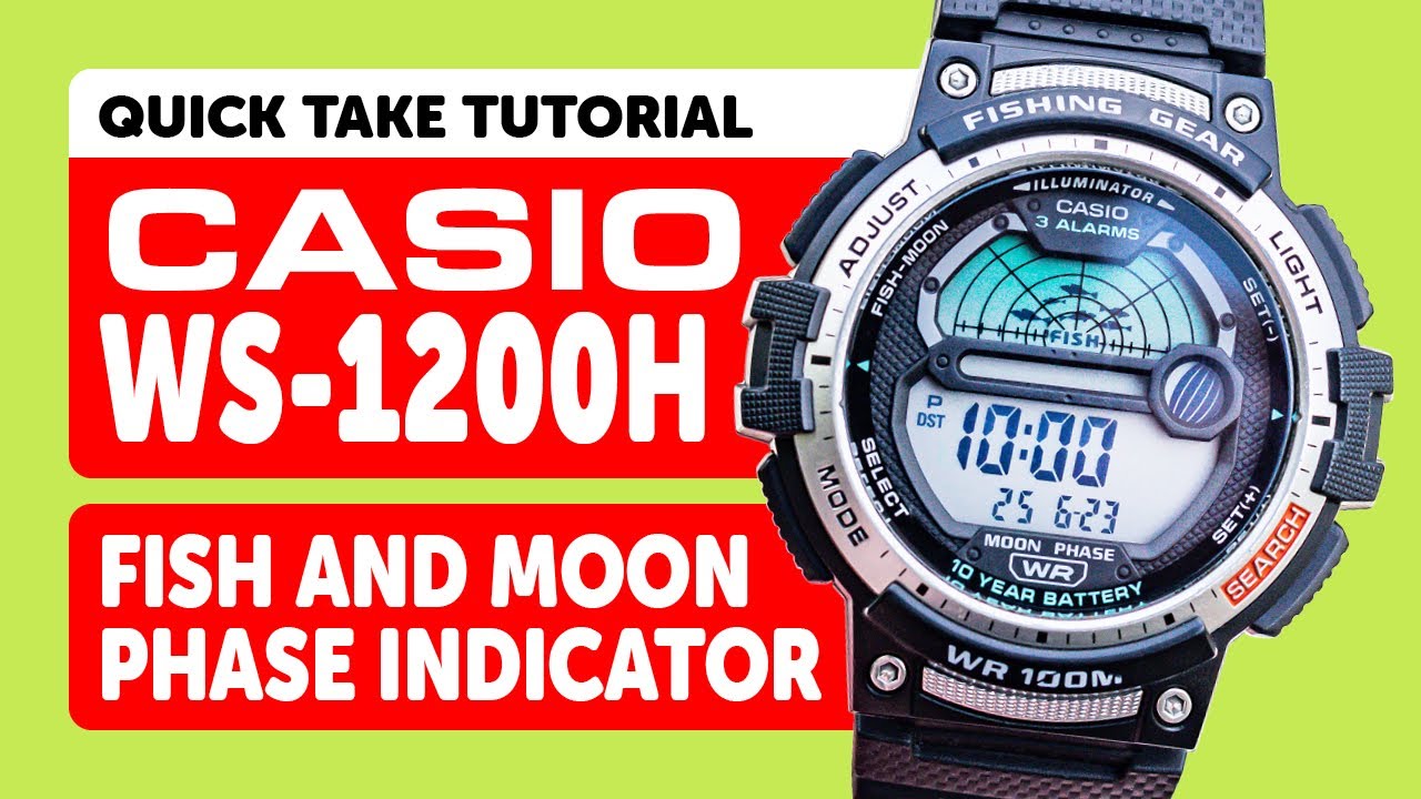 #CASIO WS-1200H (3485) - FISHING GEAR and MOON PHASE Setup and Operation