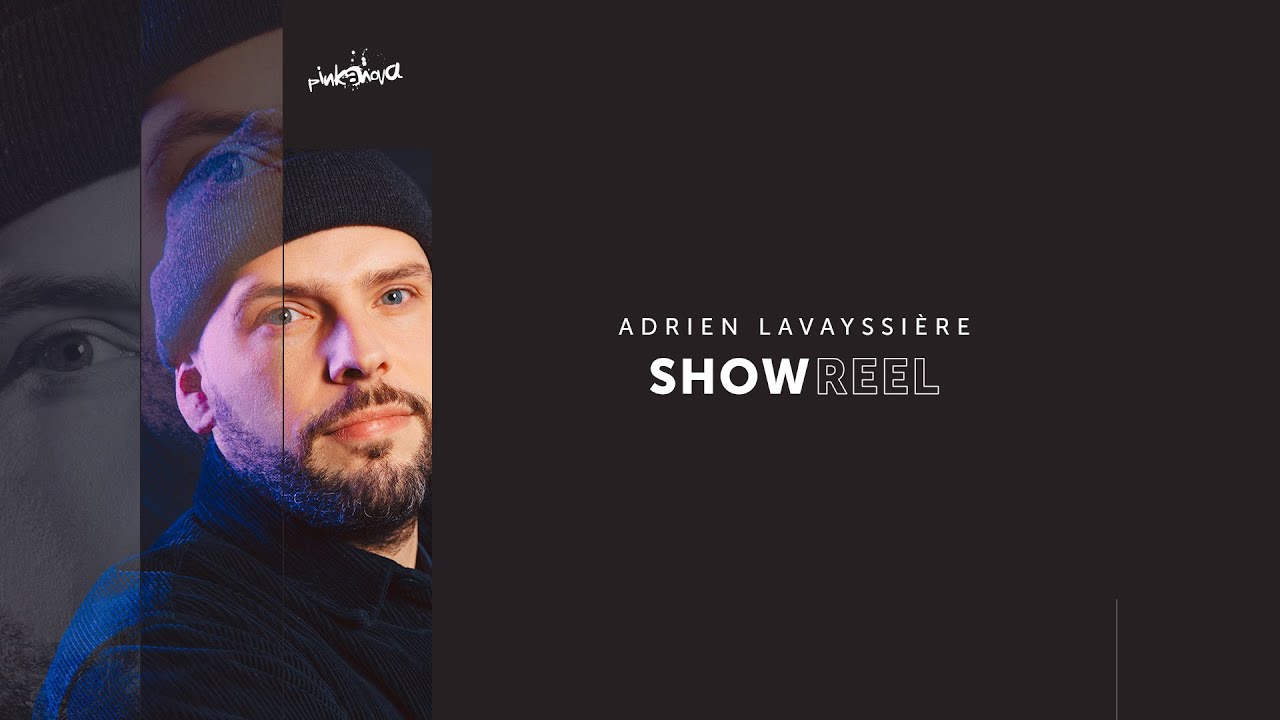 SHOWREEL / BANDE DÉMO - RÉALISATEUR - ADRIEN LAVAYSSIERE (2023)