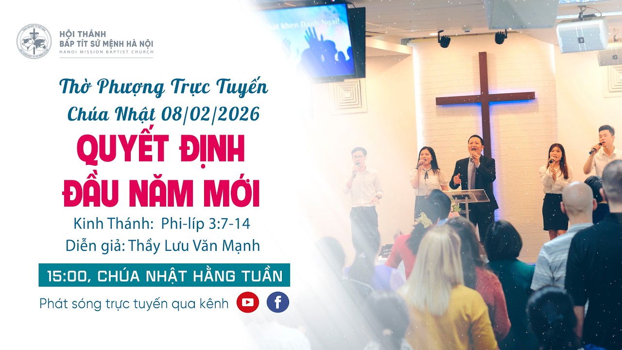 🔴 Thờ Phượng Trực Tuyến | Chúa Nhật 08/02/2026