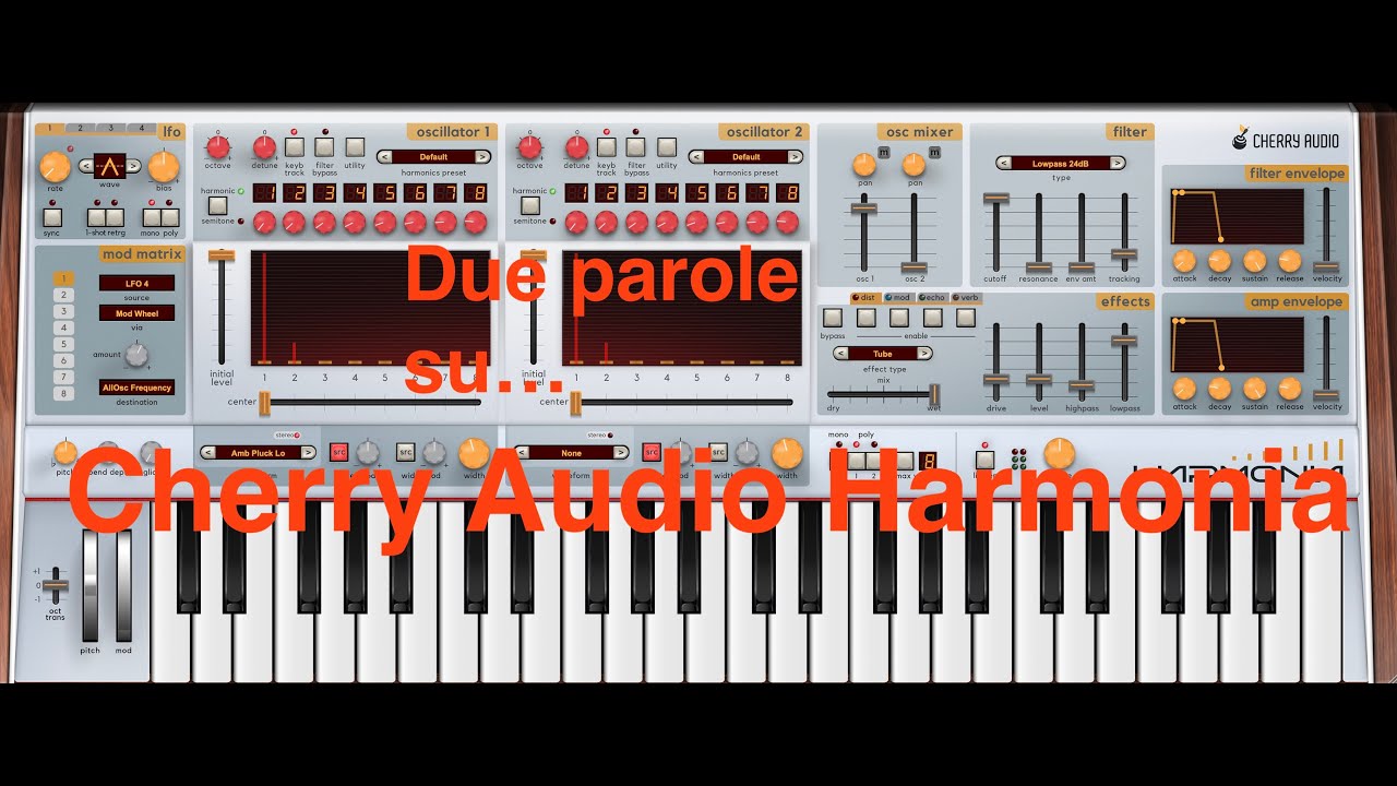 Due parole su... Cherry Audio Harmonia!