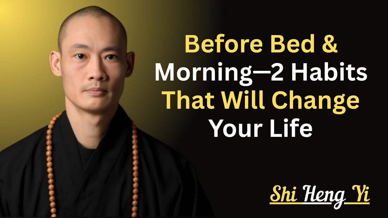Before Bed & Morning—2 Habits That Will Change Your Life: MOTIVATIONAL SPEECH BY SHI HENG YI