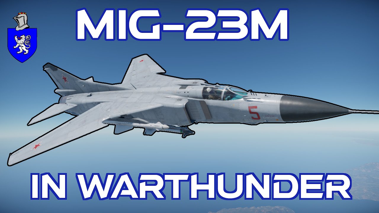 МиГ-23М в War Thunder: базовый обзор