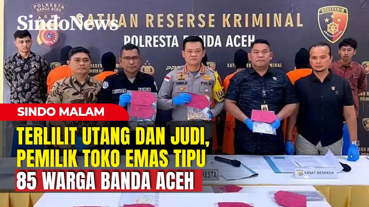 Pemilik Toko Ditangkap di Sumut, Bawa Kabur 1,6 Kg Emas Pelanggan | Sindo Malam | 14/02