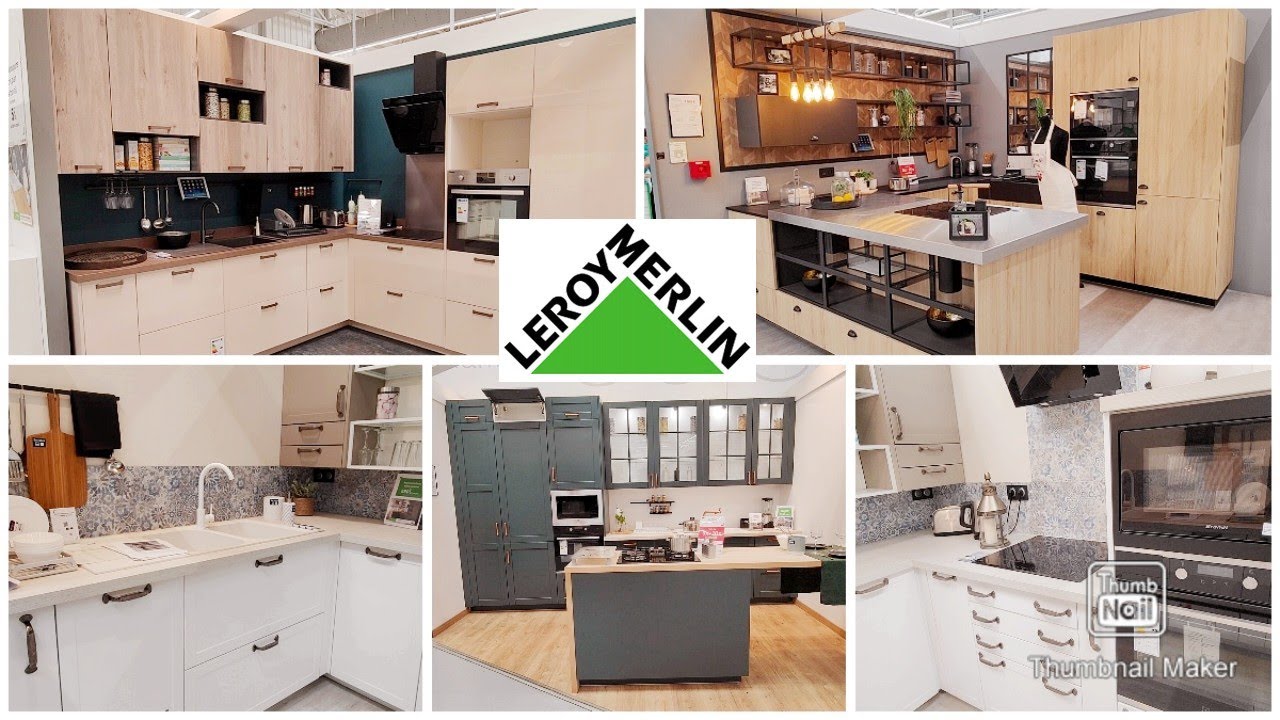 LEROY MERLIN TOUTES LES CUISINES 26 JUILLET 2022
