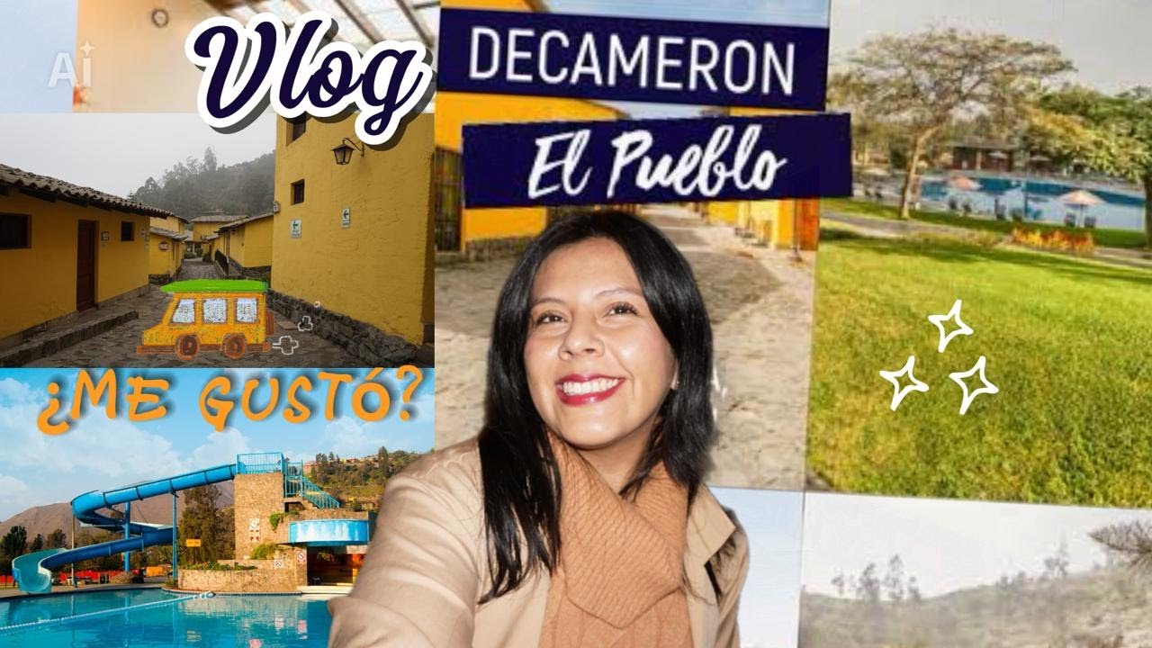 Decameron El Pueblo: mi experiencia real, comida, reservas y actividades