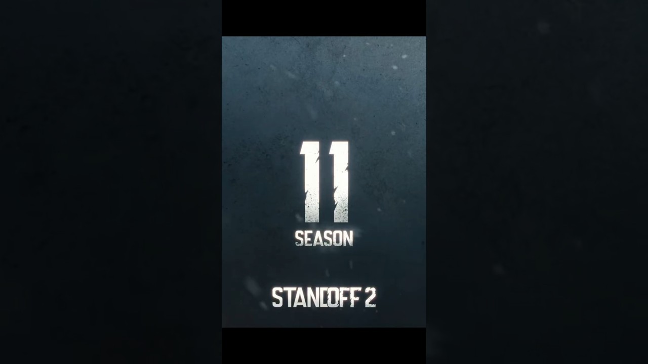 РАЗБОР ТРЕЙЛЕР ОБНОВА 11 СЕЗОН В STANDOFF 2
