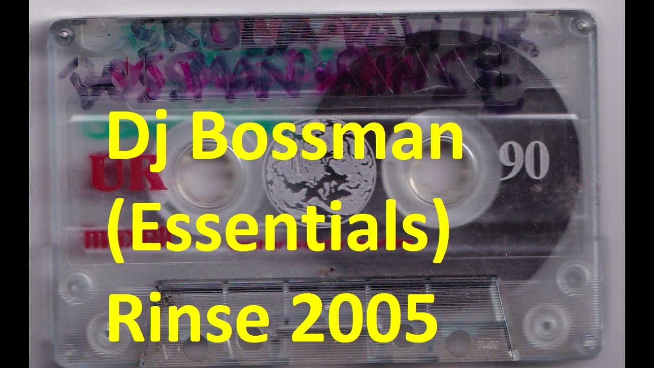 Dj Bossman - Rinse FM (2005)
