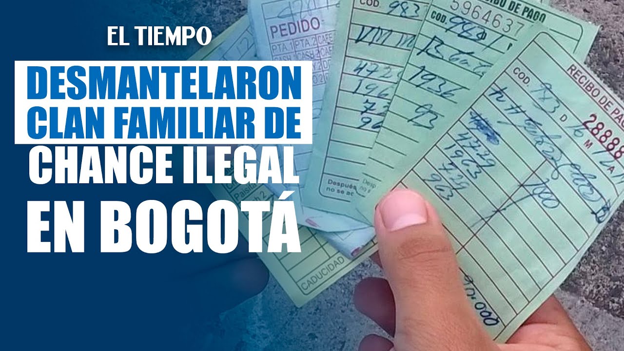 Se desarticuló clan familiar de chance ilegal que ganaba millones cada mes en Bogotá | El Tiempo