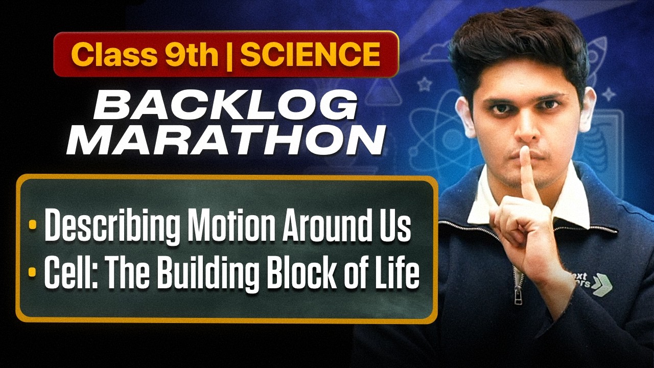 Class 9th : Science Backlog Marathon 🔥 | Next Toppers
